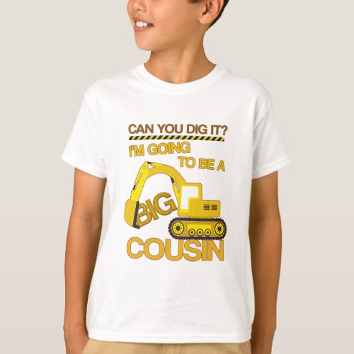 Going to be a big cousin construction t_shirt