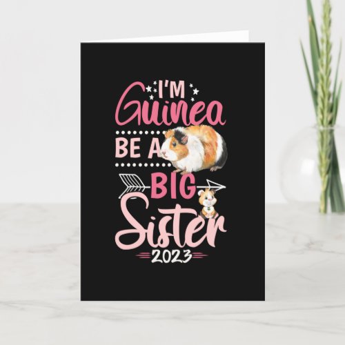 Going to Be a Big Sister 2023 _ Guinea Pig Pun Card