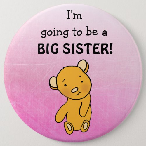 Going to be a Big Sister Button