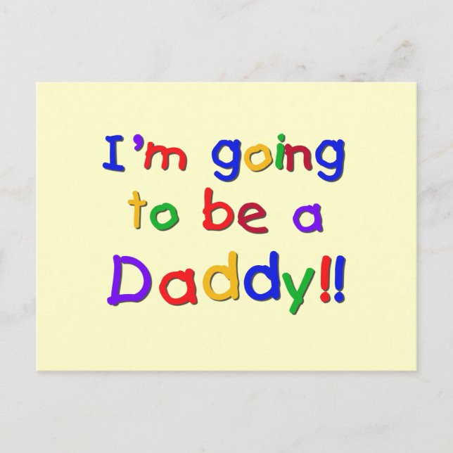 Going to be a Dad-Primary Colors Postcard (Front)