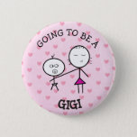 Going To Be A Gigi Announcement Button at Zazzle