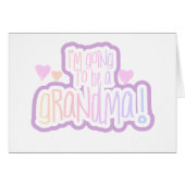 Going to be a Grandma (Front Horizontal)