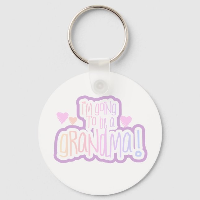 Going to be a Grandma Keychain (Front)
