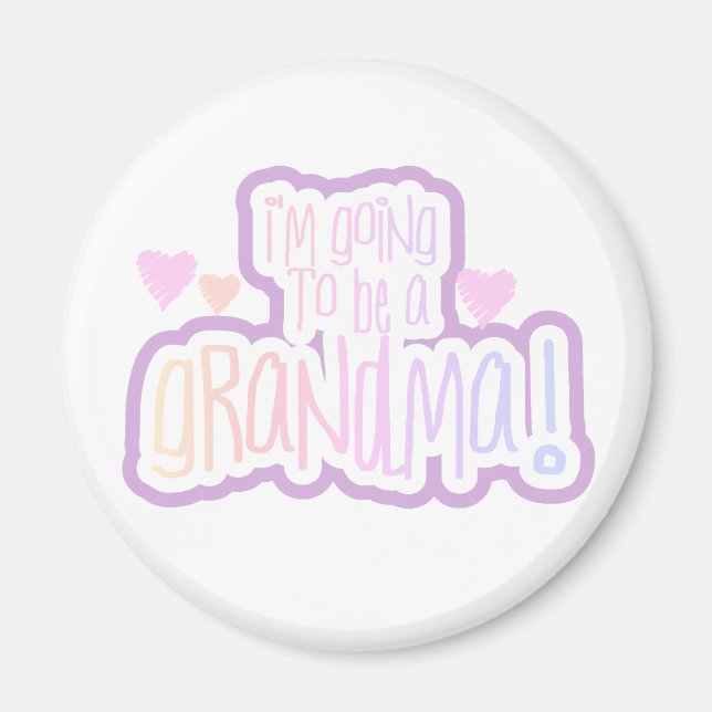 Going to be a Grandma Magnet (Front)