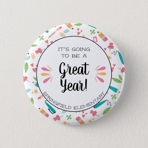 Going to be a Great Year Back to School Button