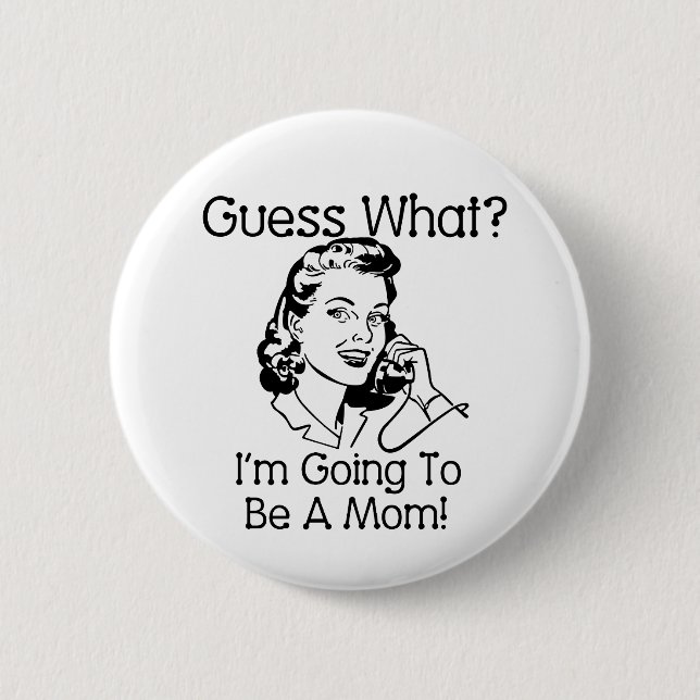 Going To Be a Mom Black Button (Front)