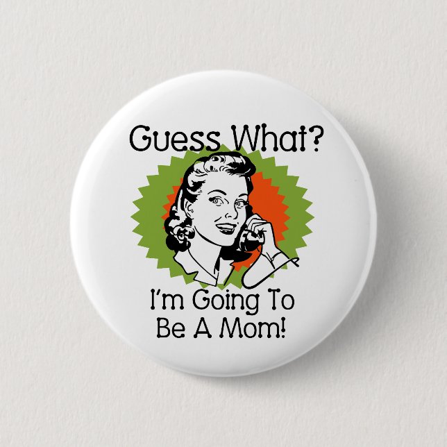 Going To Be a Mom Green Orange Button (Front)