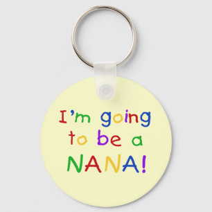 Going to be a Nana - Primary Colors Tshirts Keychain