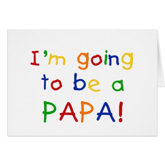 Going to be a Papa - Primary Colors Cards (Front Horizontal)