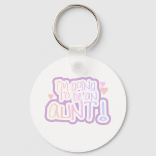 Going to be an Aunt Keychain