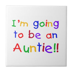 Going To Be An Auntie Primary Colors Gifts Ceramic Tile