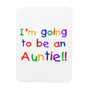 Going To Be An Auntie Primary Colors Gifts Magnet