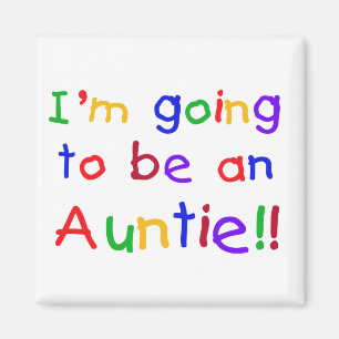 Going to be an Auntie Primary Colors Magnet