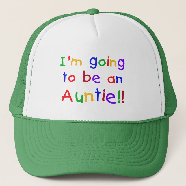 Going to be an Auntie Primary Colors Trucker Hat (Front)