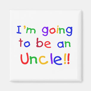 Going to be an Uncle Primary Colors Text Magnet