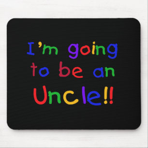 Going to be an Uncle Primary Colors Text Mouse Pad