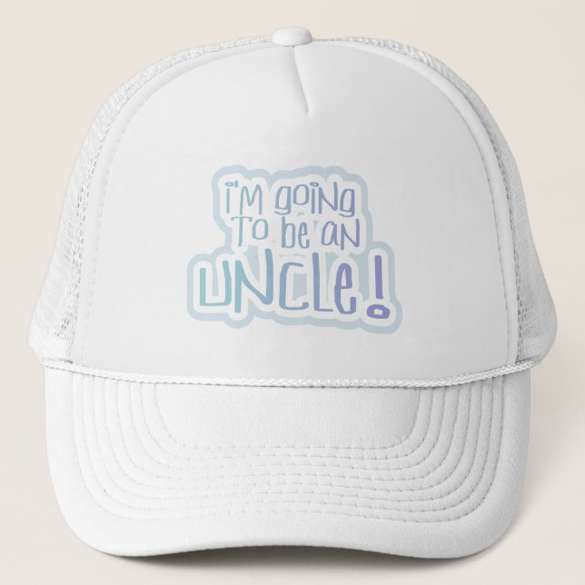 Going to be an Uncle Tshirts and Gifts Trucker Hat (Front)