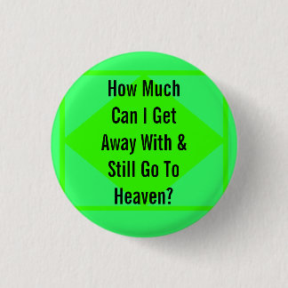 Going to Heaven Pinback Button
