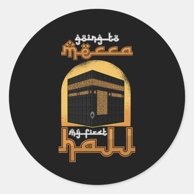Going To Mecca Hajj Muslim Islam Allah Mosque Gift Classic Round Sticker (Front)