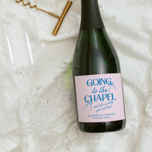 Going to the Chapel Bachelorette Weekend Sparkling Wine Label