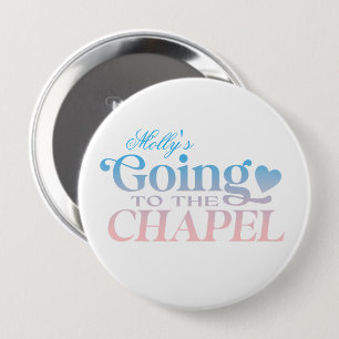 Going to the Chapel - Custom Bride Design  Button