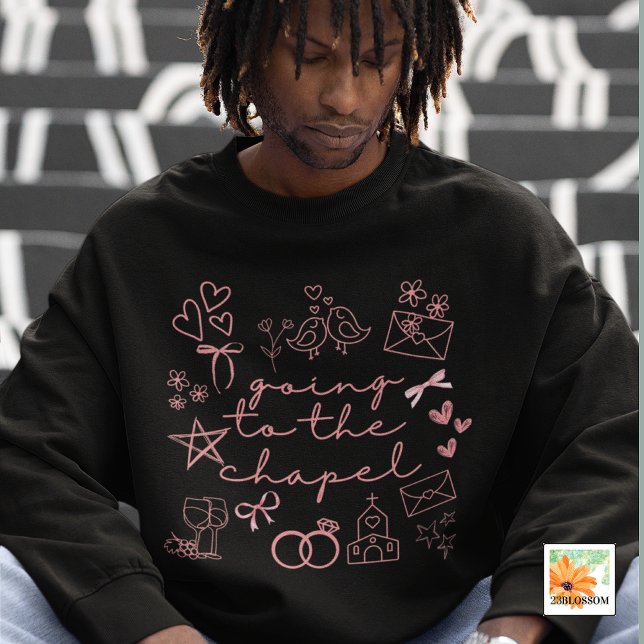 Going to the Chapel just Engaged  Sweatshirt (Creator Uploaded)