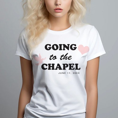 Going to the Chapel  Retro 70s Themed Bride T_Shirt