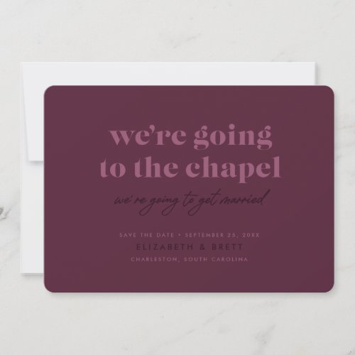 Going to the Chapel Save the Date Berry