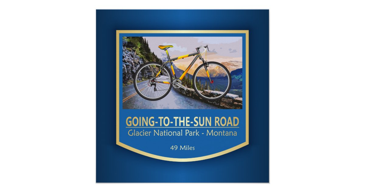 Going to the Sun Road (bike2) Poster Zazzle