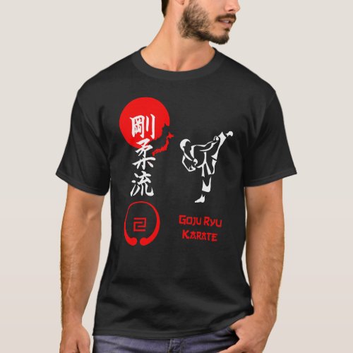 Goju Ryu Karate Spirit _ Karate Art Design T_Shirt