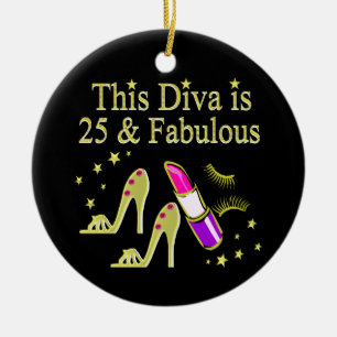 GOLD 25 AND FABULOUS DIVA DESIGN CERAMIC ORNAMENT