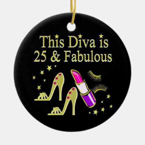 GOLD 25 AND FABULOUS DIVA DESIGN CERAMIC ORNAMENT