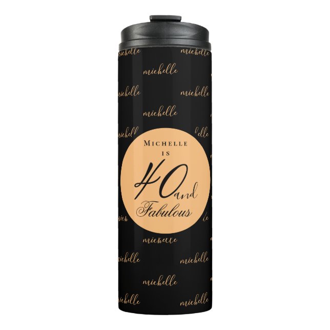 Gold 40 and fabulous birthday thermal tumbler (Front)
