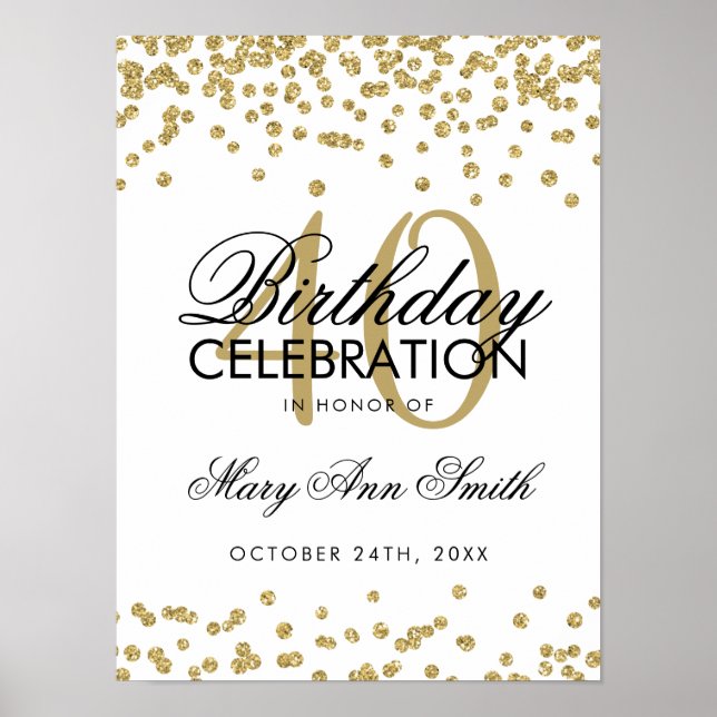 Gold 40th Birthday Glitter Confetti White Poster (Front)