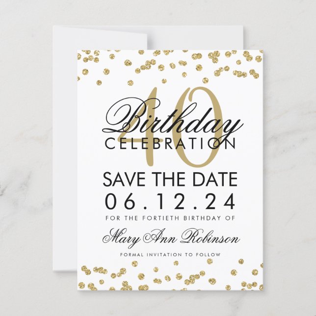 Gold 40th Birthday Save the Date Confetti (Front)
