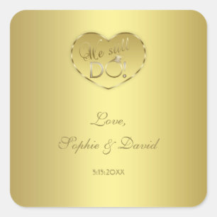 Gold 50th Wedding Anniversary We still DO Square Sticker