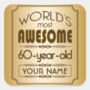 Gold 60th Birthday Celebration World Best Fabulous Square Sticker