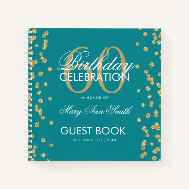 Gold 60th Birthday Guestbook Confetti Teal Notebook (Front)