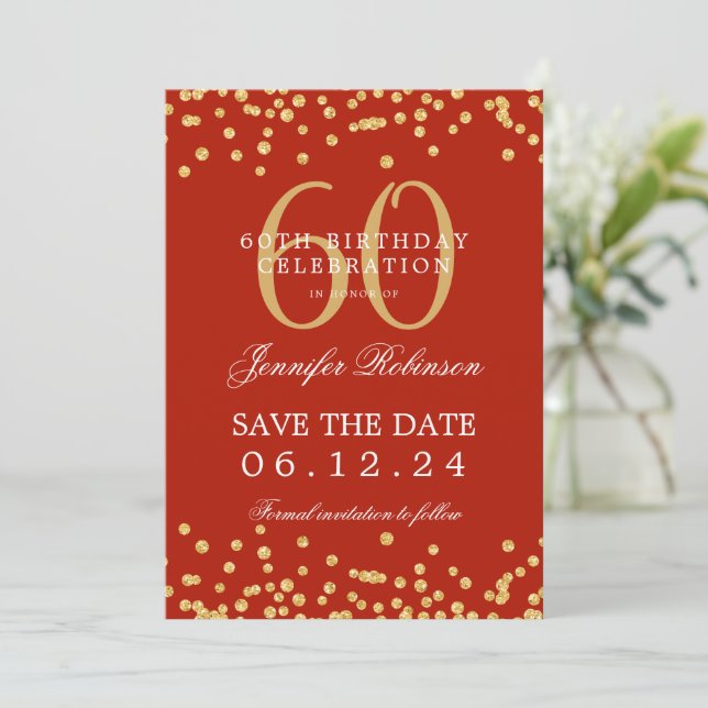 Gold 60th Birthday Save the Date Confetti Red  Invitation (Standing Front)