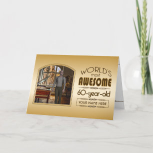 Gold 60th Birthday World’s Best Custom Photo Frame Card