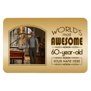 Gold 60th Birthday World’s Best Custom Photo Frame Magnet
