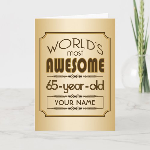 Gold 65th Birthday Celebration World Best Fabulous Card