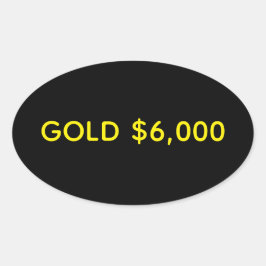 Gold $6,000 Market Celebration Oval Sticker