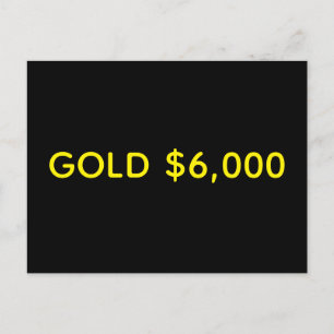 Gold $6,000 Market Celebration Postcard