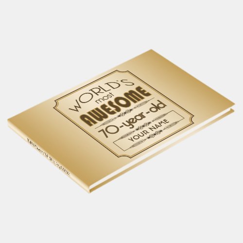 Gold 70th Birthday Celebration World Best Fabulous Guest Book