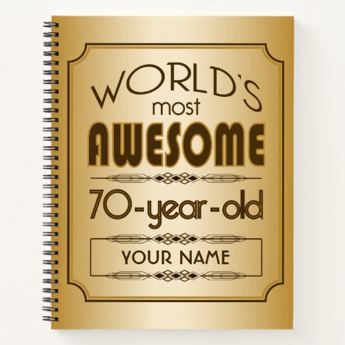 Gold 70th Birthday Celebration World Best Fabulous Notebook