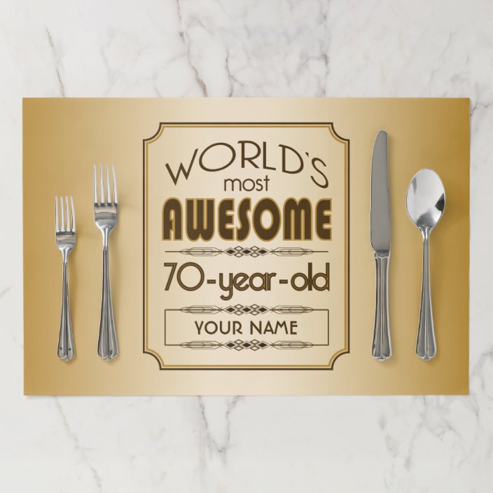 Gold 70th Birthday Celebration World Best Fabulous Paper Placemat
