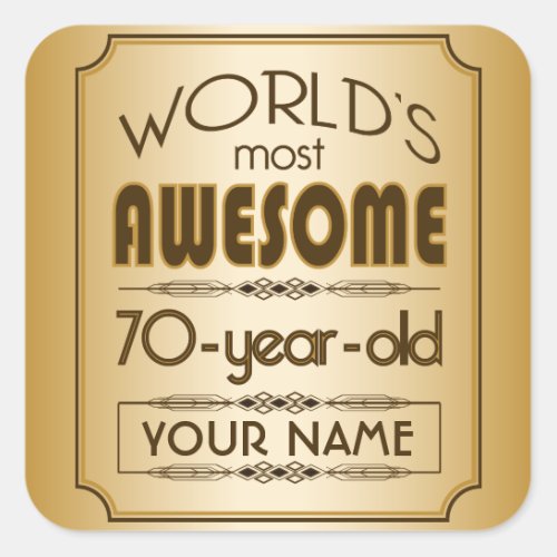 Gold 70th Birthday Celebration World Best Fabulous Square Sticker