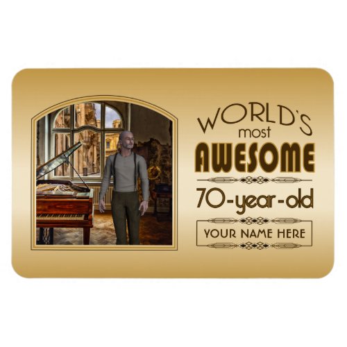 Gold 70th Birthday Worlds Best Custom Photo Frame Magnet