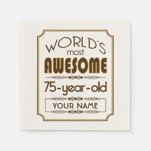 Gold 75th Birthday Celebration World Best Fabulous Paper Napkins